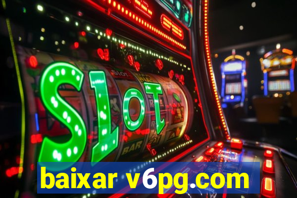 baixar v6pg.com